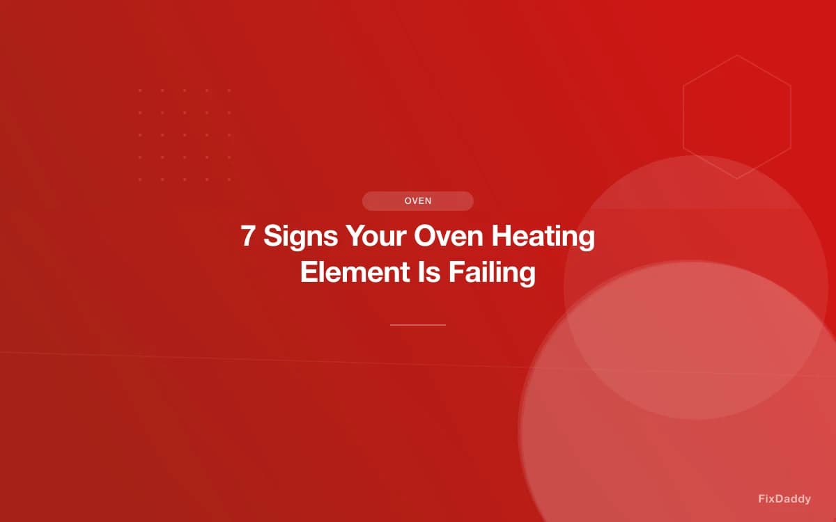 7 Signs Your Oven Heating Element Is Failing