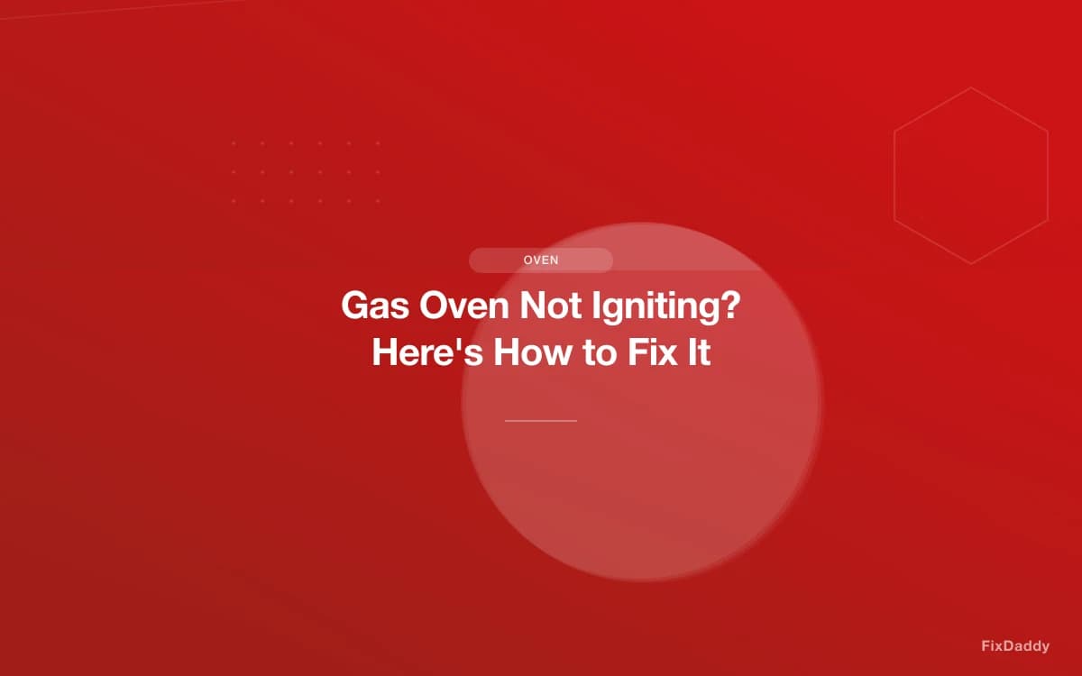 Gas Oven Not Igniting? Here's How to Fix It