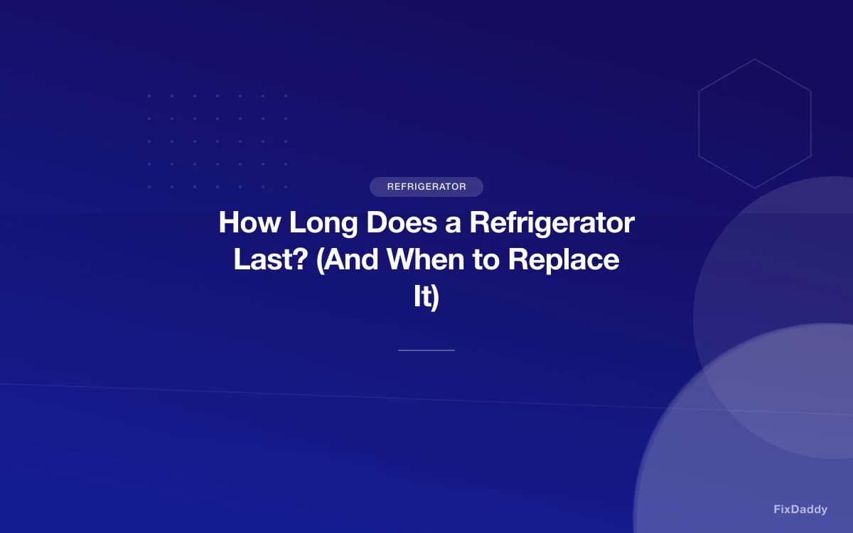 How Long Does a Refrigerator Last? (And When to Replace It)