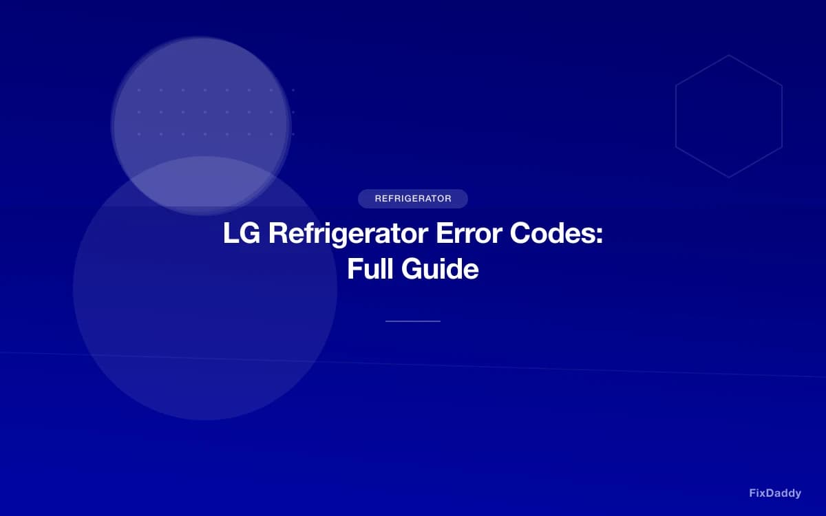 LG Refrigerator Error Codes: Full Guide