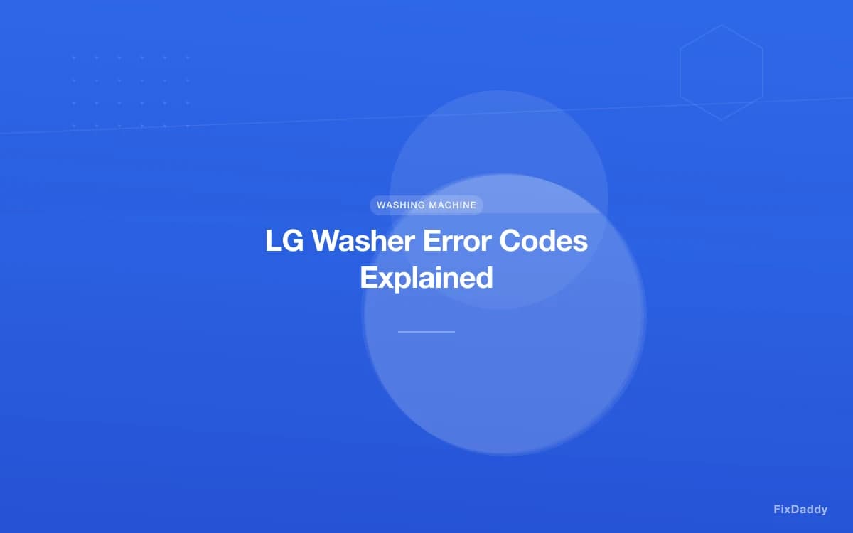 LG Washer Error Codes Explained