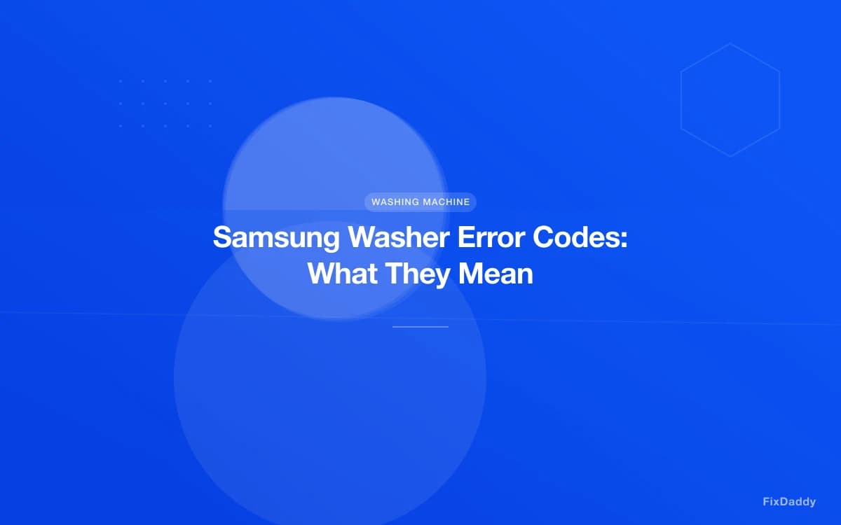 Samsung Washer Error Codes: What They Mean